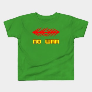 no War text Art design. Kids T-Shirt